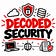 Decoded Security