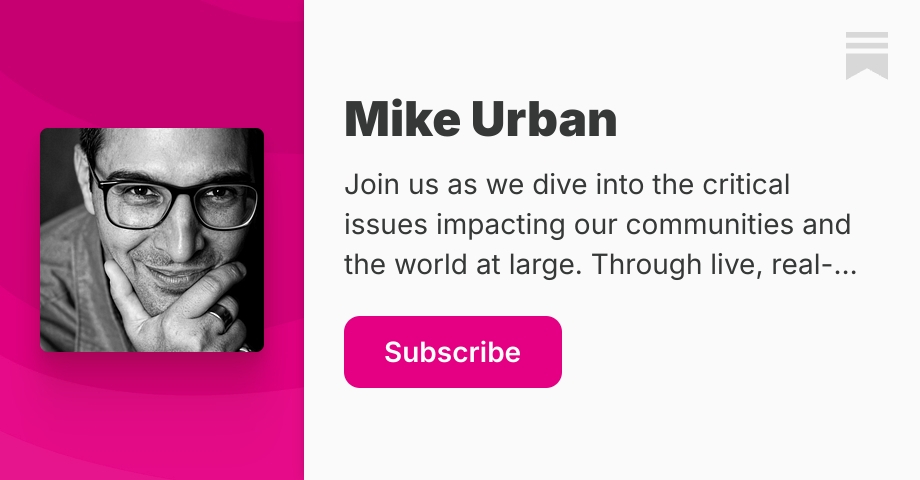 Mike Urban | Substack