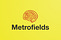Metrofields 