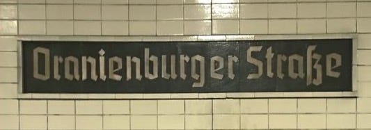 Magnet S-Bahnhof "Oranienburger Straße" S1 – ubahnstation.de - tom bäcker