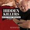 Hidden Killers With Tony Brueski