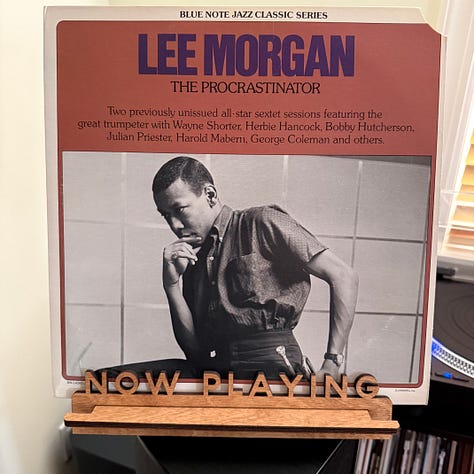 Procrastinating With Lee Morgan and Wayne Shorter