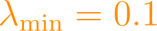 \lambda_{\text{min}} = 0.1