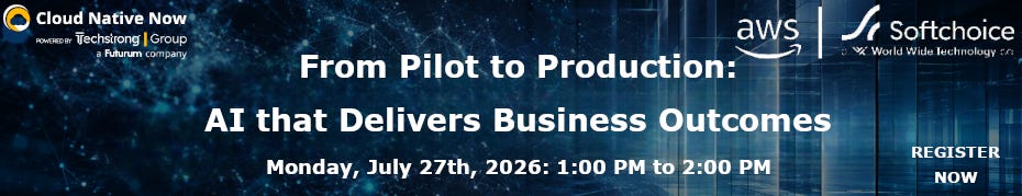 From Pilot to Production: AI That Actually Works (July 27th)