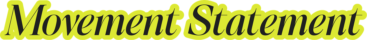 Movement Statement Movement Statement