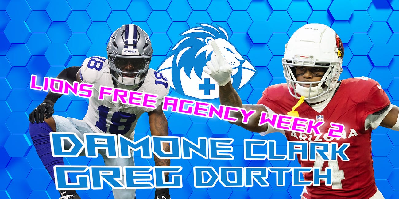 Lions Free Agency 2026 Medical Review: Greg Dortch WR & Damone Clark LB