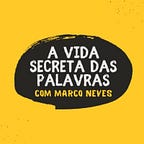 Marco Neves | Certas Palavras