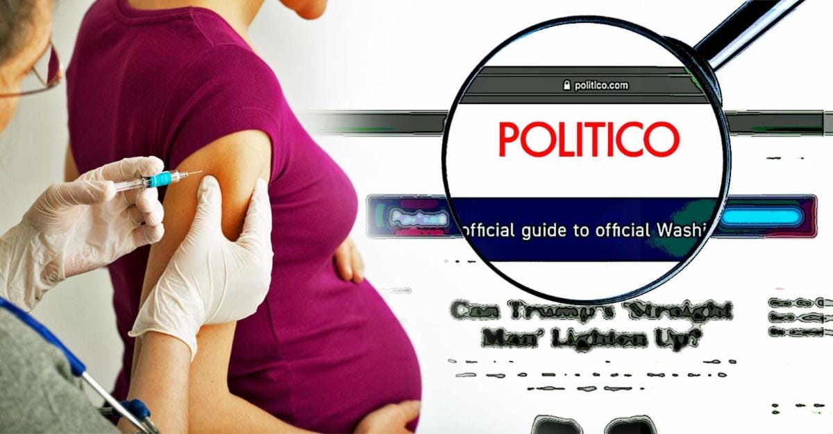 pregnant woman getting vaccine and Politico in magnifying glass on right