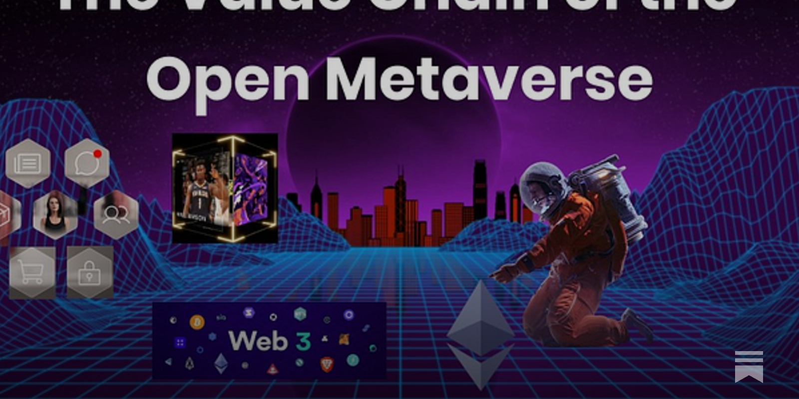 The Value Chain of the Open Metaverse