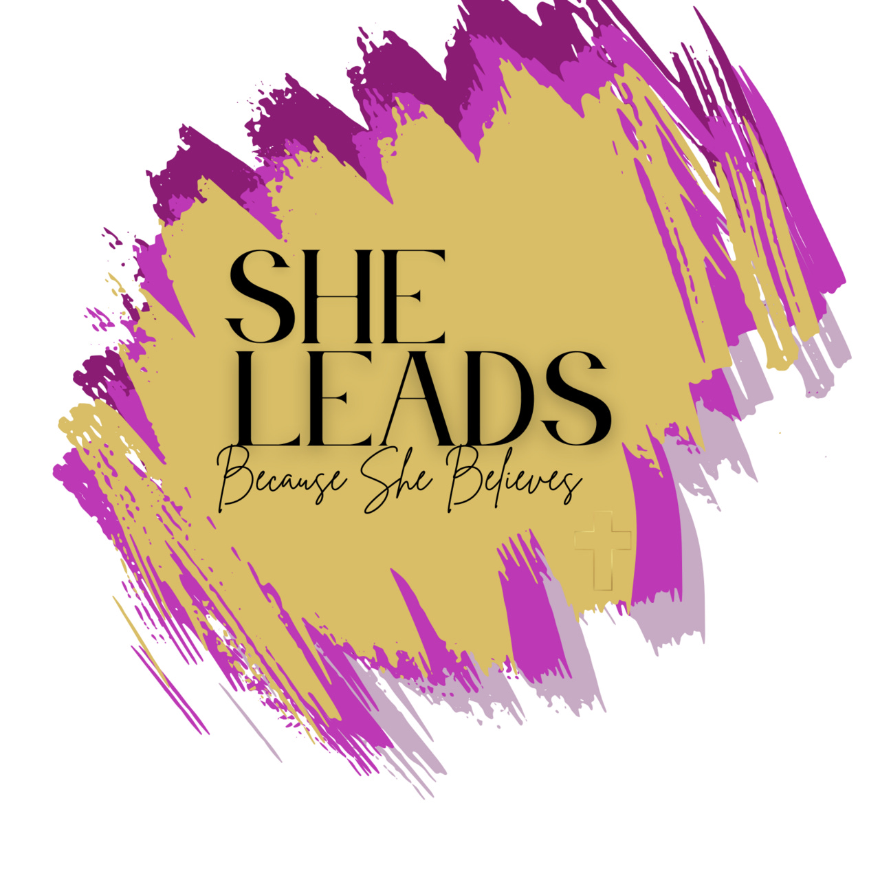 She Leads Because She Believes