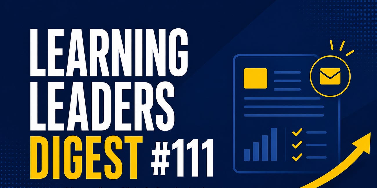 Learning Leaders Digest #111