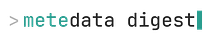 Metedata Digest