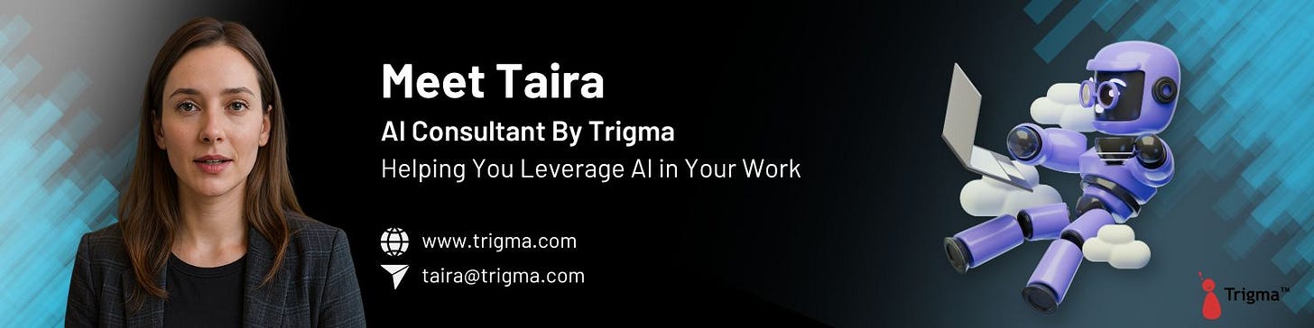 Meet Taira - AI Consultant by Trigma
