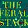 The Feral Stack