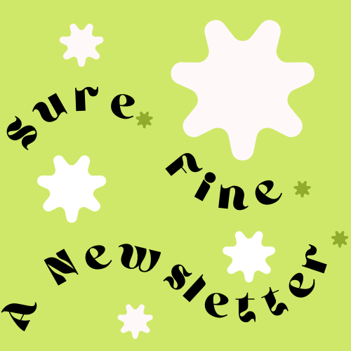 Sure Fine a Newsletter