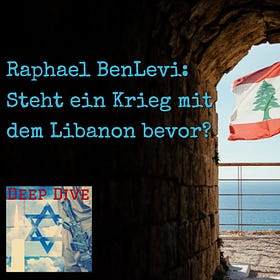 Steht ein Krieg mit dem Libanon bevor?