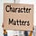 Character Matters