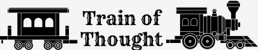 Train of Thought
