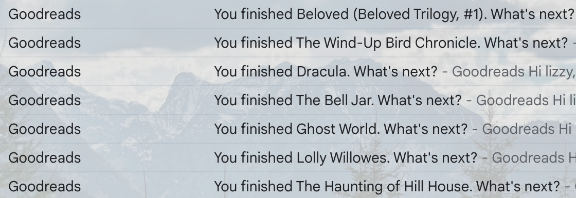 Screenshot of emails from Goodreads asking, "What's next?"