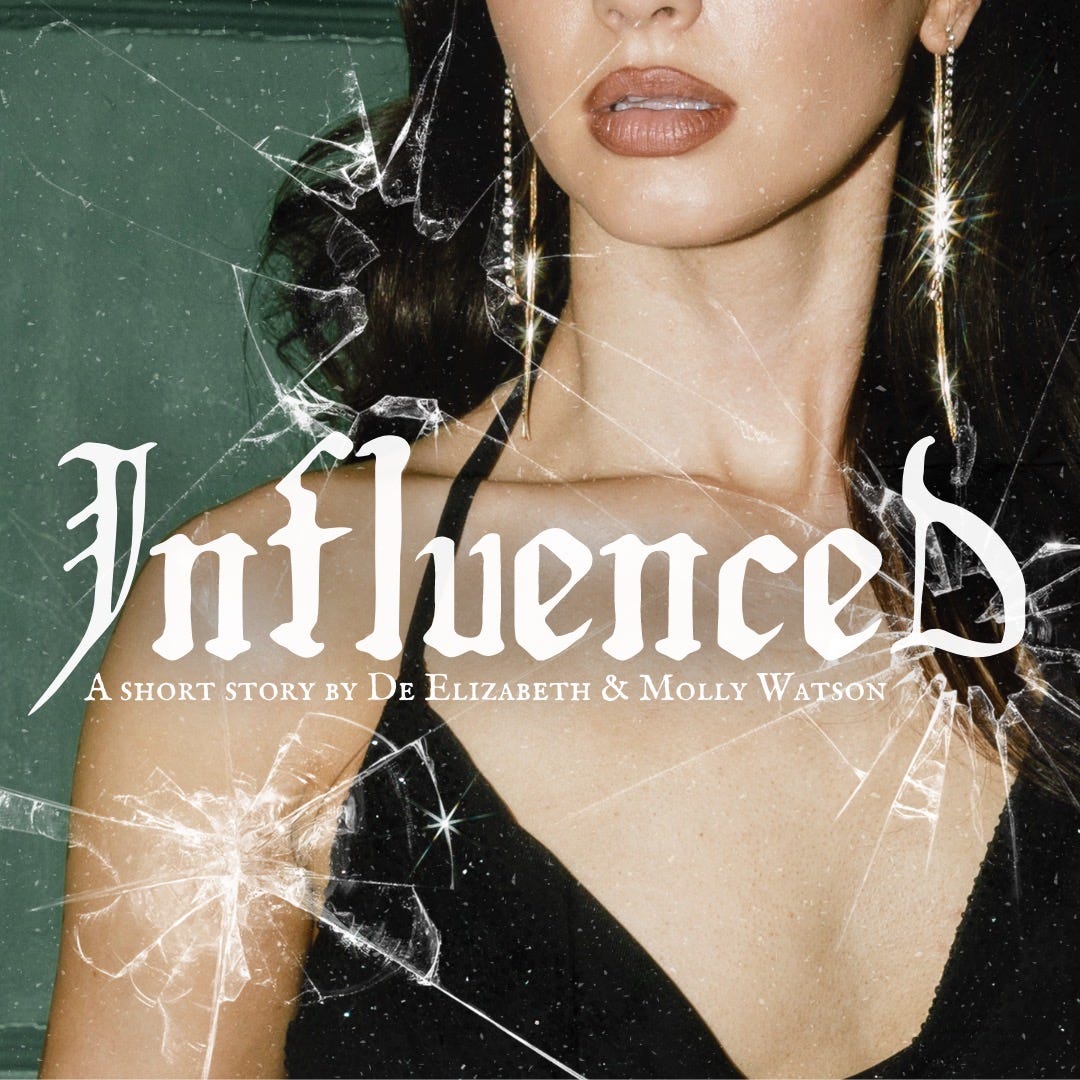 A brunette woman wearing black. Text reads INFLUENCED, a short story by De Elizabeth and Molly Watson