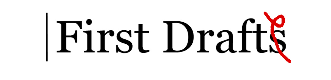 First Draft | Corey McLaughlin | Substack