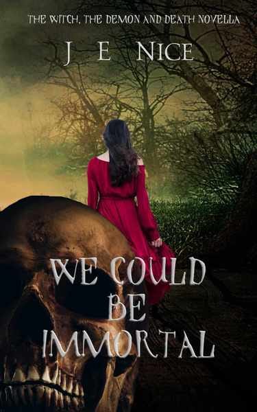 Cover for We Could Be Immortal