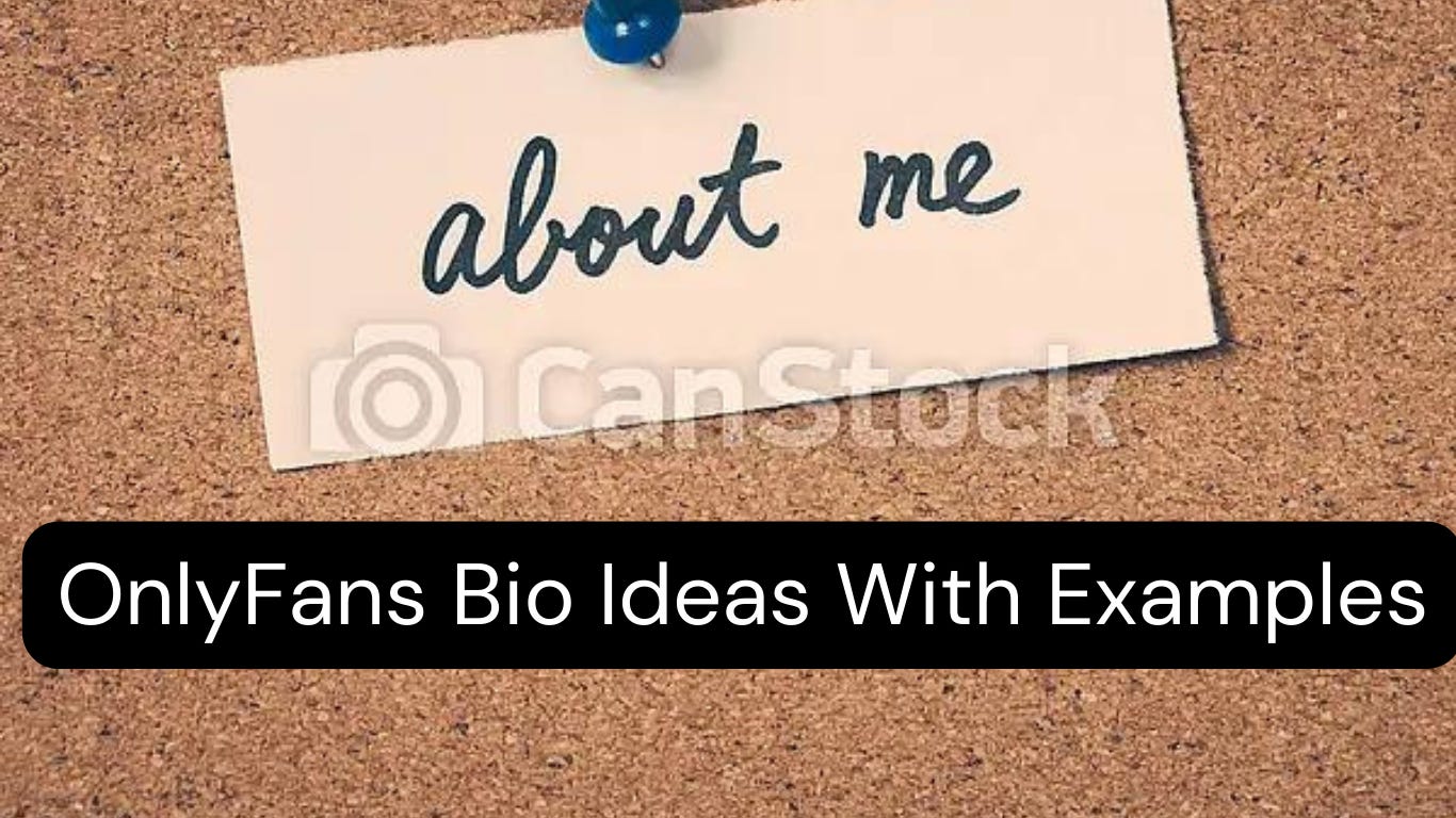 OnlyFans bio ideas with examples