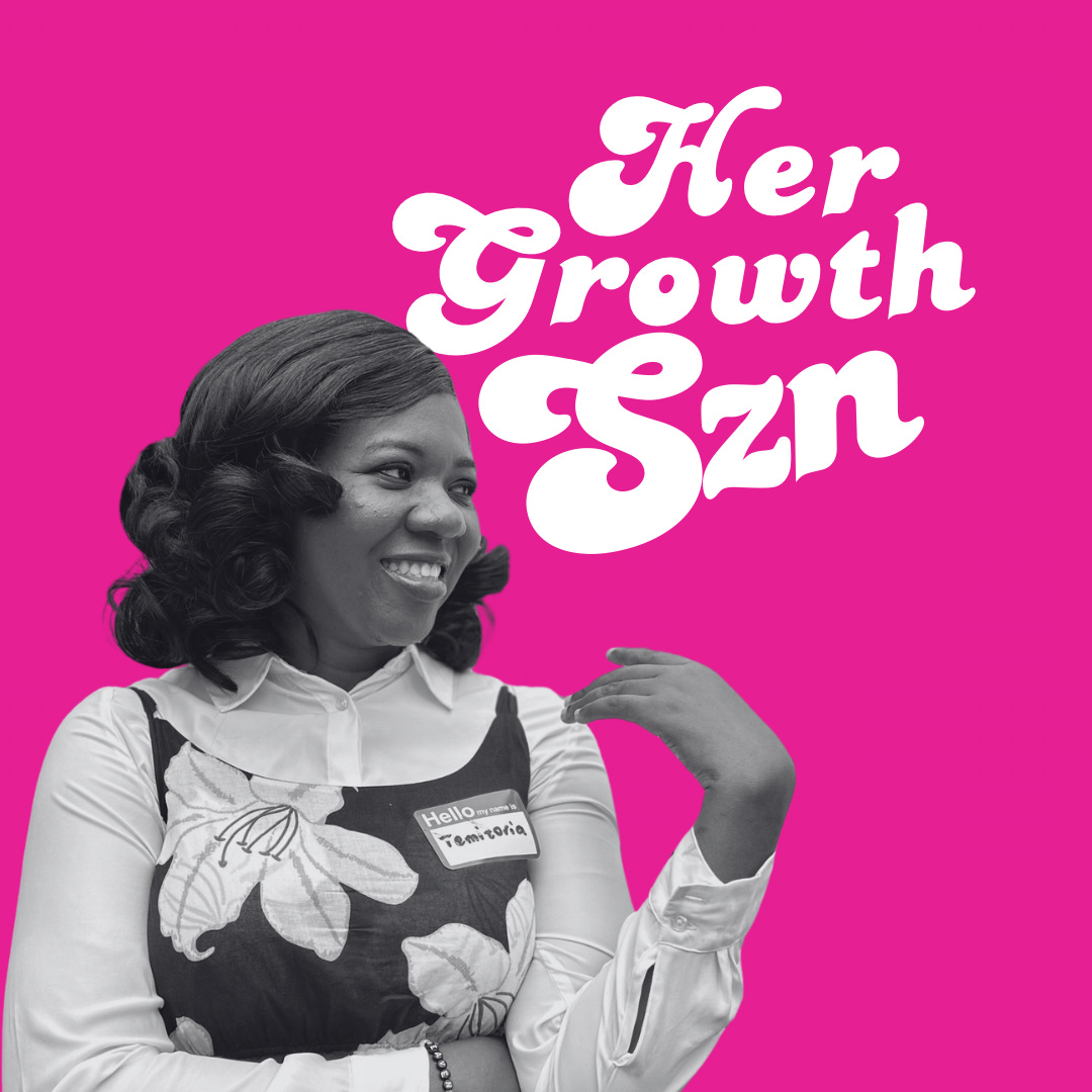 Growth SZN with Temitoria