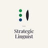 The Strategic Linguist
