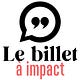 Le billet à impact