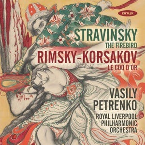 Colorful StraRimsky from Petrenko and Liverpool - Classics Today