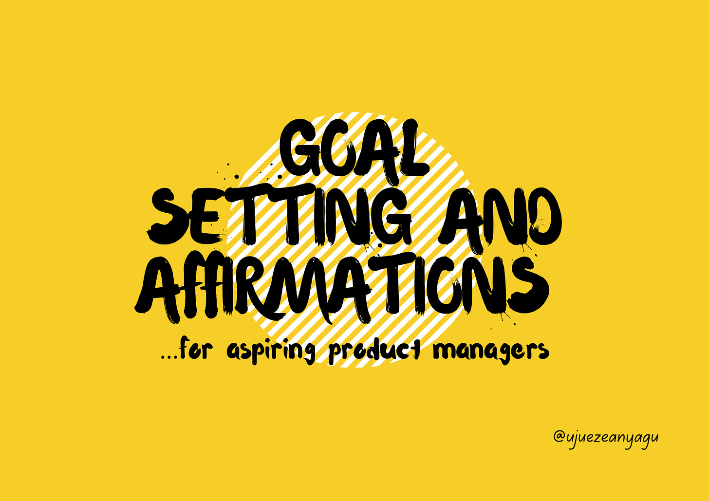 Goal setting and affirmations for aspiring pms
