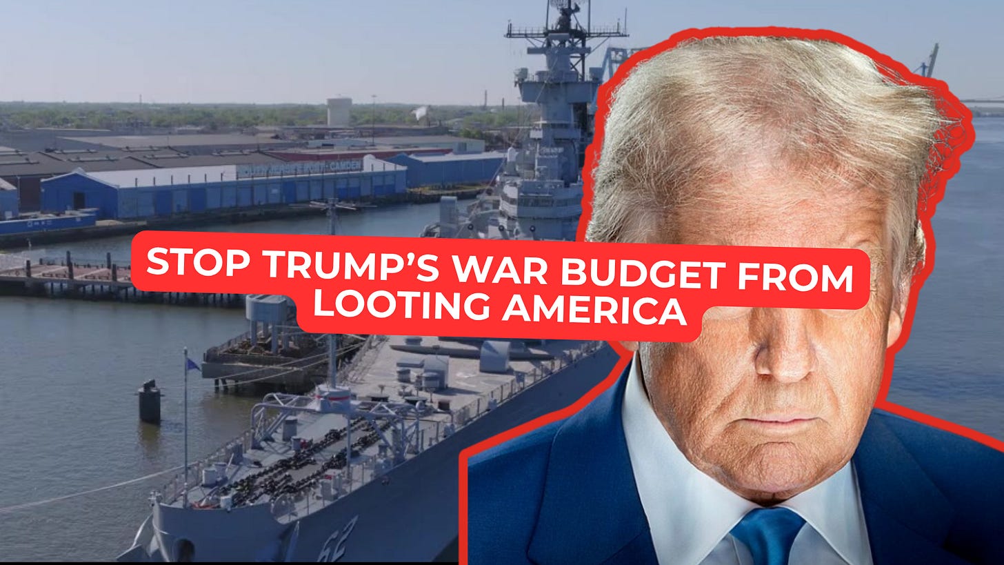 Stop Trump’s War Budget From Looting America