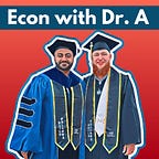 Economics with Dr. A