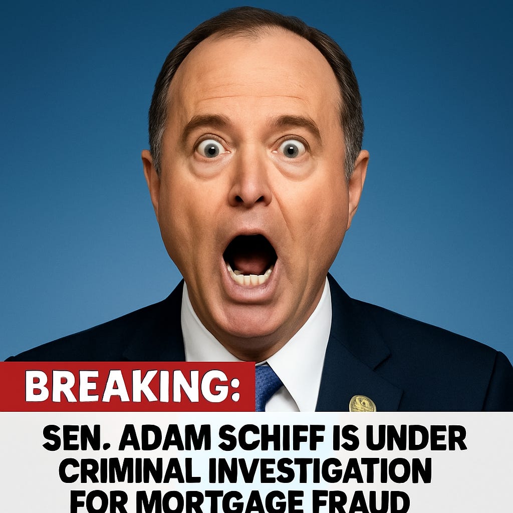 BREAKING: Sen. Adam Schiff Under Criminal Investigation — Fox News ...