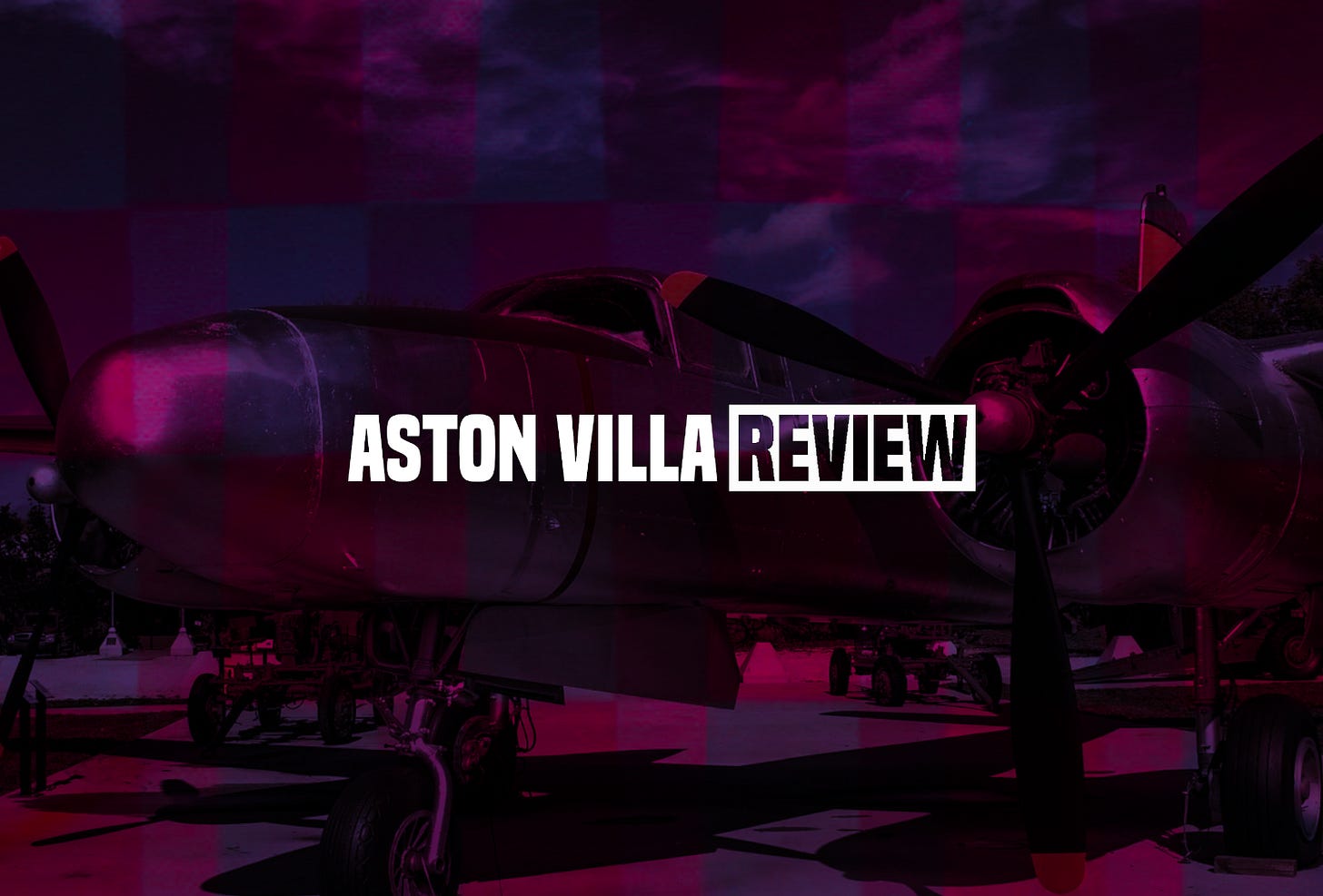 Aston Villa Review