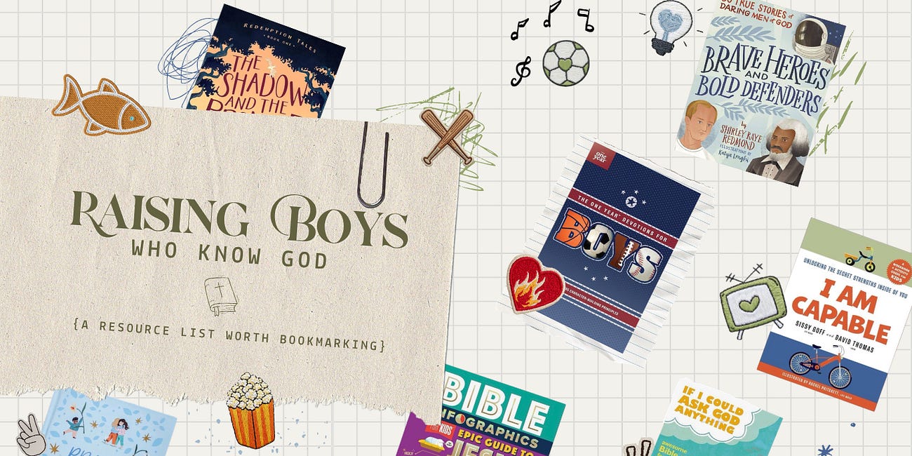 Raising Boys Who Know God