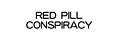 Red Pill Conspiracy