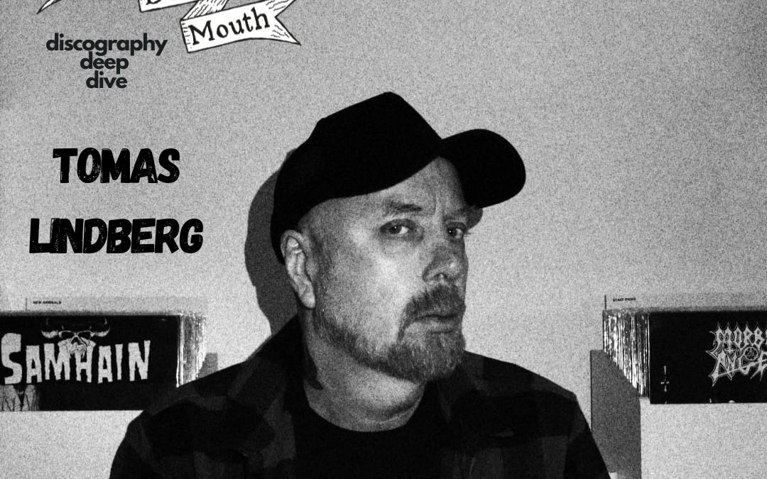 DISCOGRAPHY DEEP DIVE: Tomas Lindberg