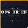 Eric's Ops Brief