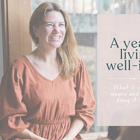 A Year of Living Well-ishly