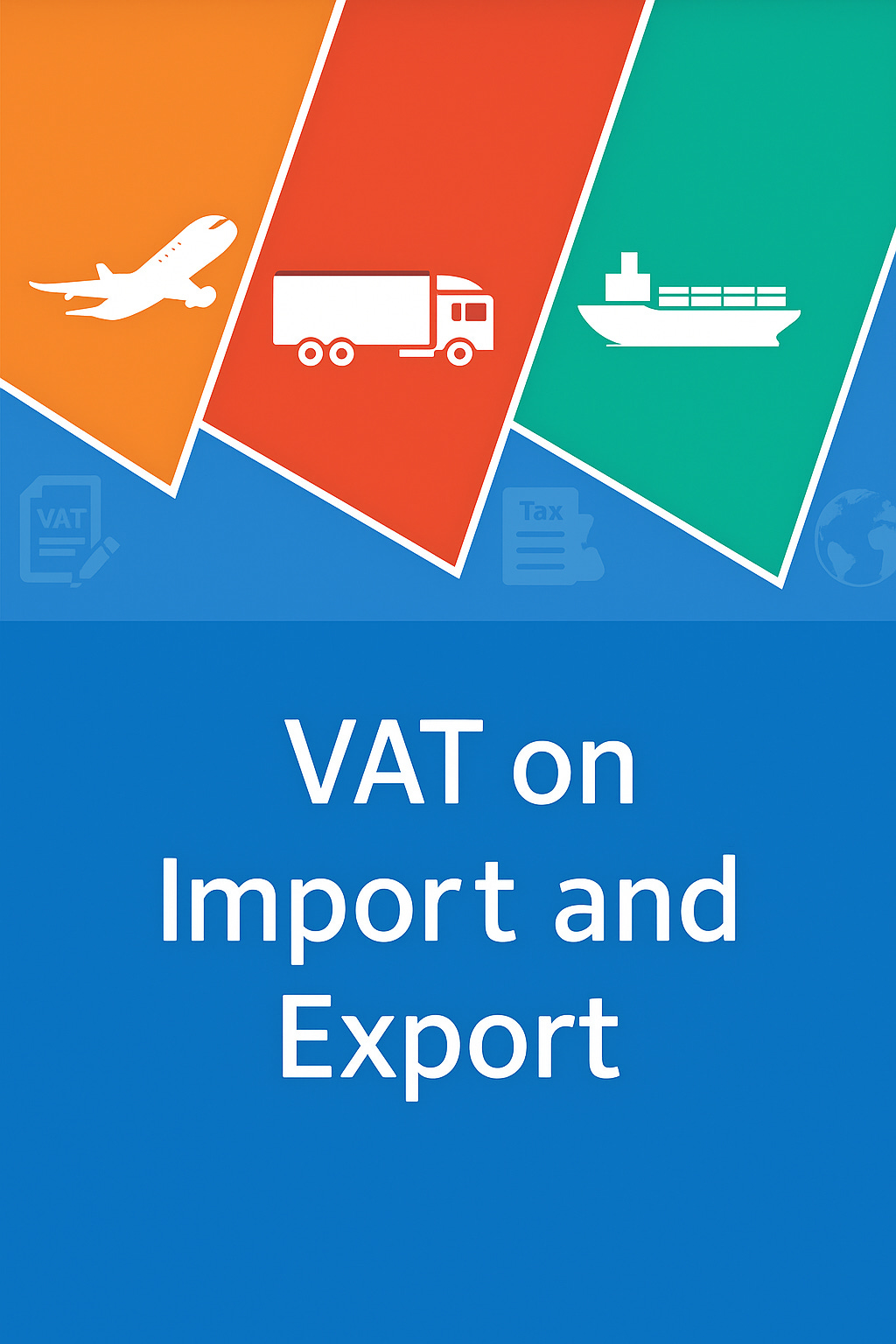 Vat on import an export Vat on import an export