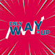 Only Way Is Up ➚