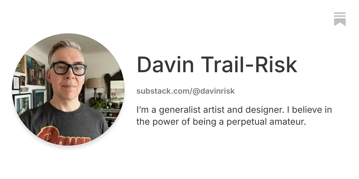 Davin Trail-Risk | Substack