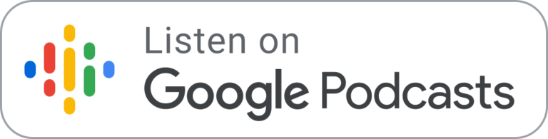 Google Podcasts Badge@8x 768x195 - First Liberty