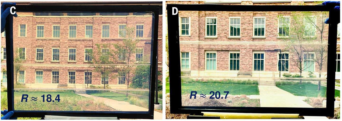 Optical photographs illustrating high transparency and color rendering of MOCHI-IGUs. (C) 52.5 by 65 cm of 35 mm thickness with R ≈ 3.24 m2 K W−1 and (D) 35 by 50 cm of 37.5 mm thickness with R ≈ 3.65 m2 K W−1 (24), as measured for external and internal temperatures of –4° and 16°C, respectively. Optical photographs illustrating high transparency and color rendering of MOCHI-IGUs. (C) 52.5 by 65 cm of 35 mm thickness with R ≈ 3.24 m2 K W−1 and (D) 35 by 50 cm of 37.5 mm thickness with R ≈ 3.65 m2 K W−1 (24), as measured for external and internal temperatures of –4° and 16°C, respectively.