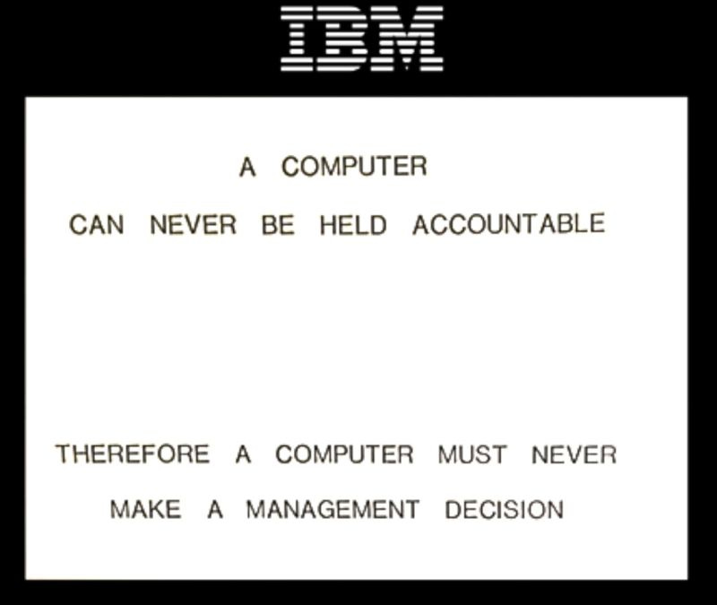I presented this IBM statement from 1979 at Amazon recently and ...