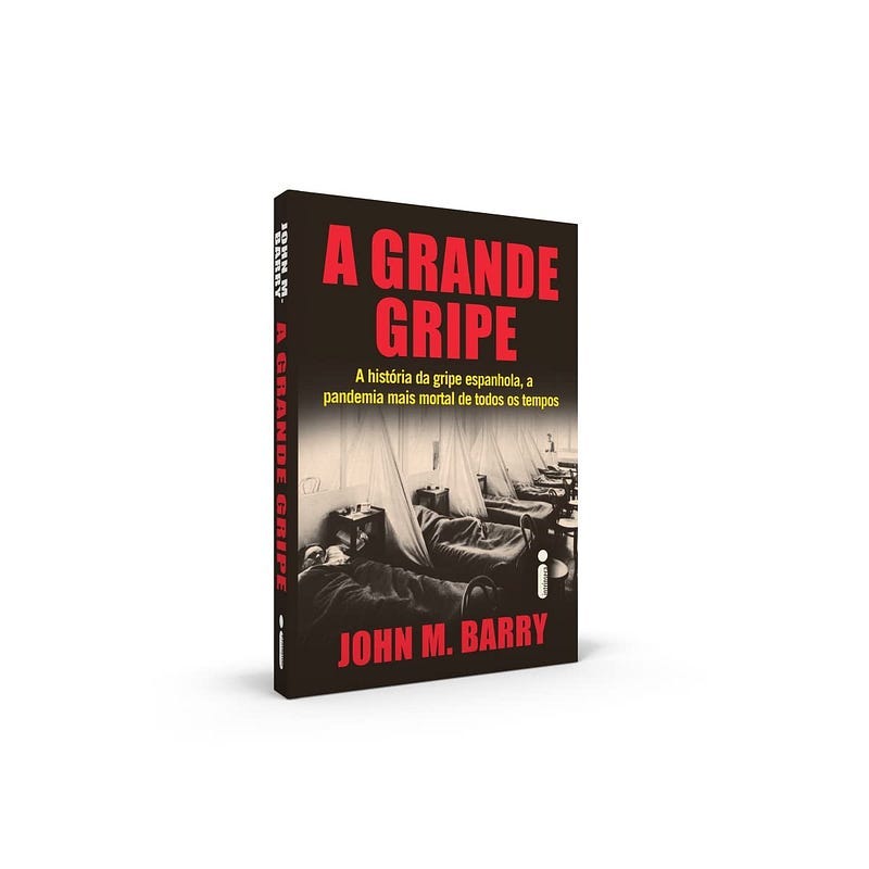 Excelente livro que cobre não apenas a mortal epidemia de gripe espanhola.