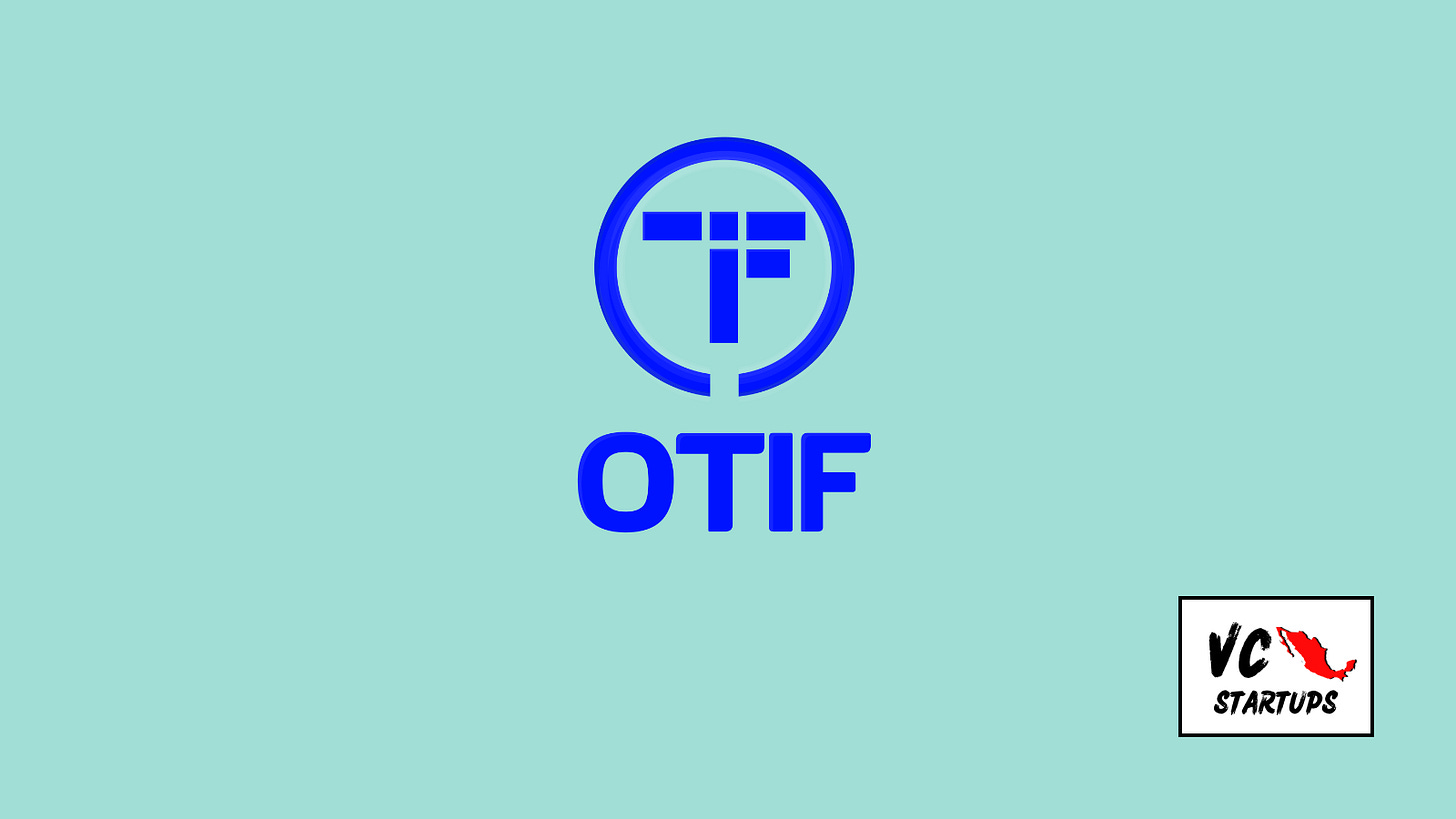 Startup Mx: OTIF