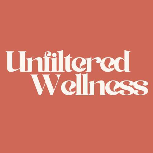 Unfiltered Wellness